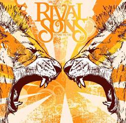 Rival Sons : Before the Fire